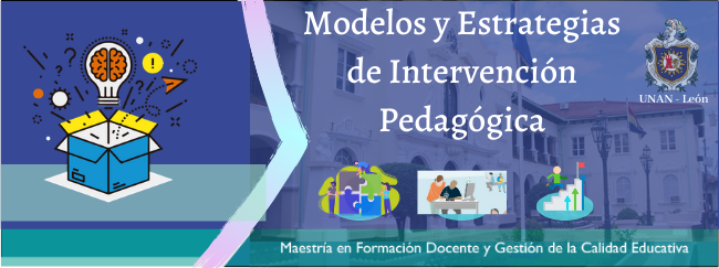 Modelos y Estrategias de Intervención Pedagógica